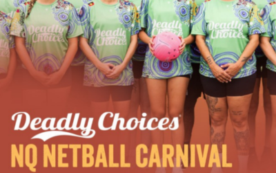 Registrations for the 2026 Deadly Choices NQ Netball Carnival are now open 